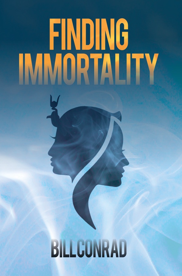 Finding Immortality by Bill Conrad — book cover